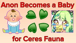 Worst of 4chan /vt/ - Anon Becomes a Baby for Ceres Fauna【VTUBER CRINGE】
