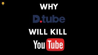 D-Tube vs YouTube 