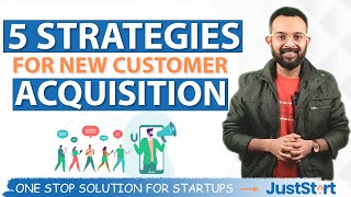 Top 5 Customer Acquisition Strategy For Your Business