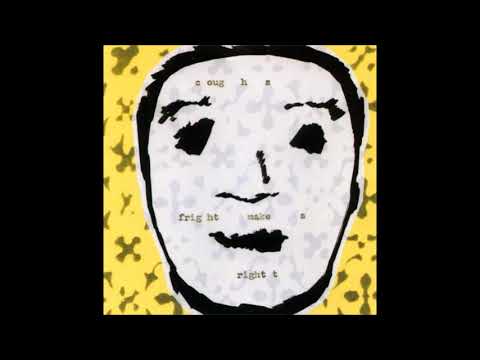 Coughs — Coughs - Fright Makes Right (with download)
