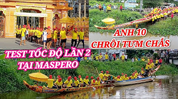 KHUẤY ĐỘNG SÔNG MASPERO LẦN 2: Ghe Ngo CHRÔI TƯM CHẮS Test Tốc Độ Ngày 19/10/2025