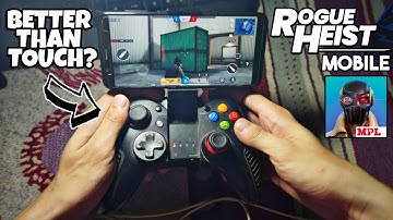 MPL Rogue Heist Mobile Gameplay with Controller - Android/iOS New TPS Game 2020