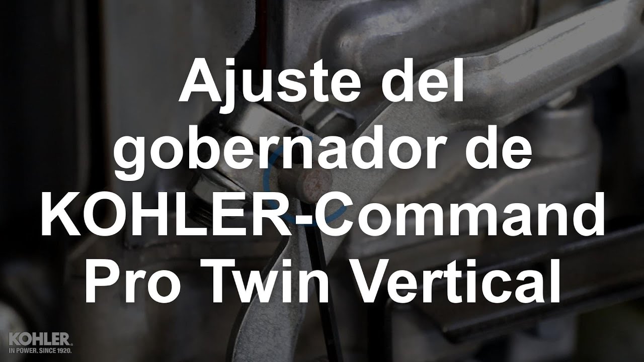 Ajuste del regulador vertical KOHLER Command Pro Twin - YouTube