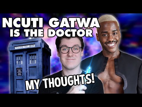 NCUTI GATWA IS THE DOCTOR | MY THOUGHTS