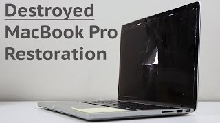 Destroyed MacBook Pro Retina - Can it be Restored?