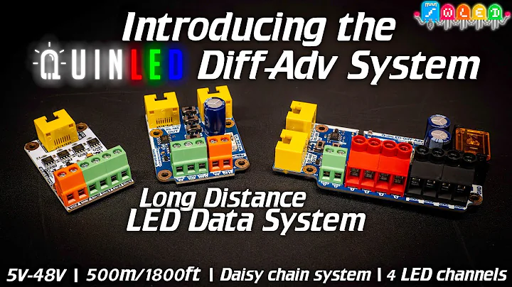 💡QuinLED💡Introducing the Diff-Adv System