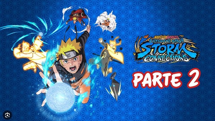 Naruto Ultimate Ninja Storm Connections dublado PARTE 1 EU SOU NARUTO  UZUMAKI!!! 