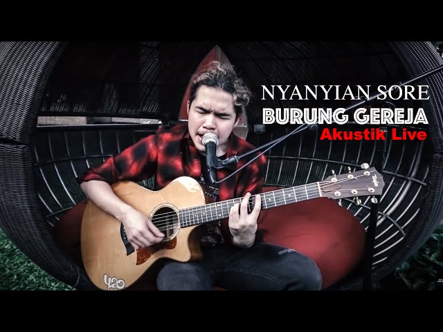 Burung Gereja Live Akustik class=