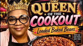 Loaded Baked Beans Everyone Wants at the Cookout!!