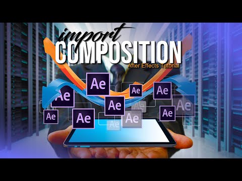 How to Import One After Effects Composition into Another Project [ After Effects Tutorial ]