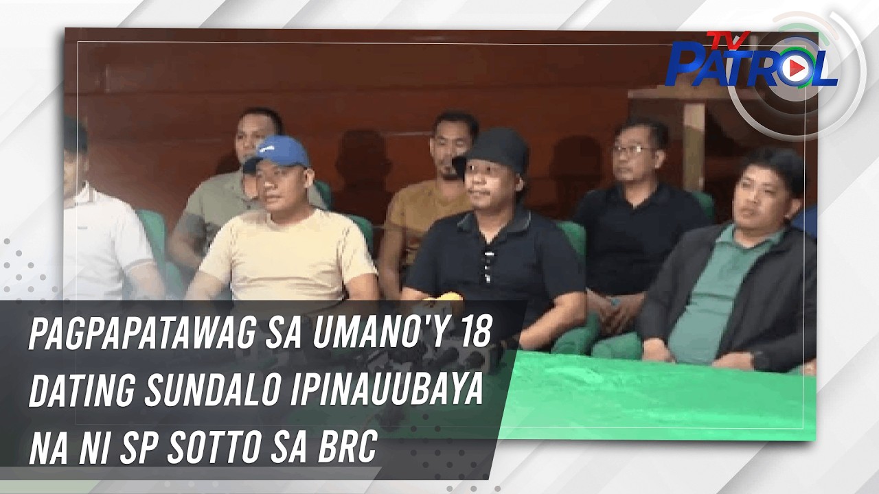 TV PATROL: Pagpapatawag sa umano'y 18 dating sundalo ipinauubaya na ni SP Sotto sa BRC