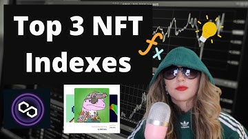 My Top 3 NFT Indexes