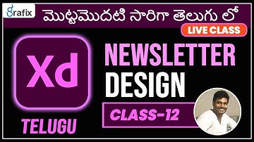 Adobe XD Live Class-12, Newsletter Design  in Telugu tutorials | ui ux tutorial for beginners