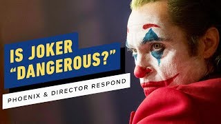 Is Joker a "Dangerous" Movie? Joaquin Phoenix & Director Respond to Critics Is Joker a "Dangerous" Movie? Joaquin Phoenix & Director Respond to Critics