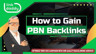 How to Gain PBN Backlinks?