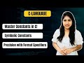 Master Constants in C! | Symbolic Constants & Precision with Format Specifiers