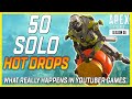 50 Solo Hot Drops in Apex Legends (The Truth About Apex YouTubers)