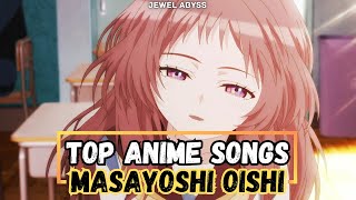 Top Masayoshi Oishi Anime Songs