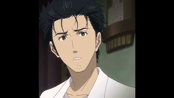 I like the way you kiss me - STEINS;GATE [Edit/AMV]