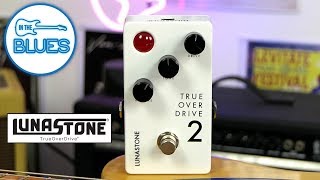 Lunastone True Overdrive #2 Pedal (The #1's Big Brother) - YouTube