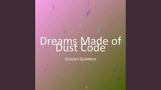 Exclusive Dreams Made of Dust Code Details