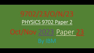 CAIE Physics 9702 October/November 2023 Paper 23
