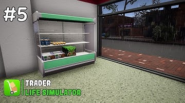 Finally bought our first Fridge! | Trader Life Simulator #5 Gameplay