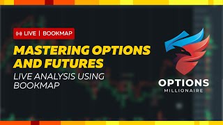 Live Order Flow Options & Futures Analysis with Options Millionaire