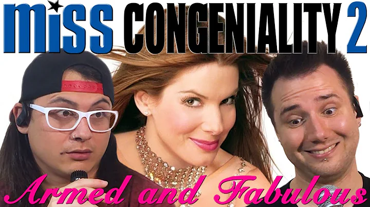 MISS CONGENIALITY 2 is FUN but PROBLEMATIC (Movie Commentary & Reaction) - DayDayNews