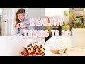 6 Healthy Things To Do Everyday! Feel Healthy + Less Stressed