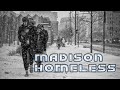 Homelessness in the heart of winter  madison wisconsin  winter is antagonist