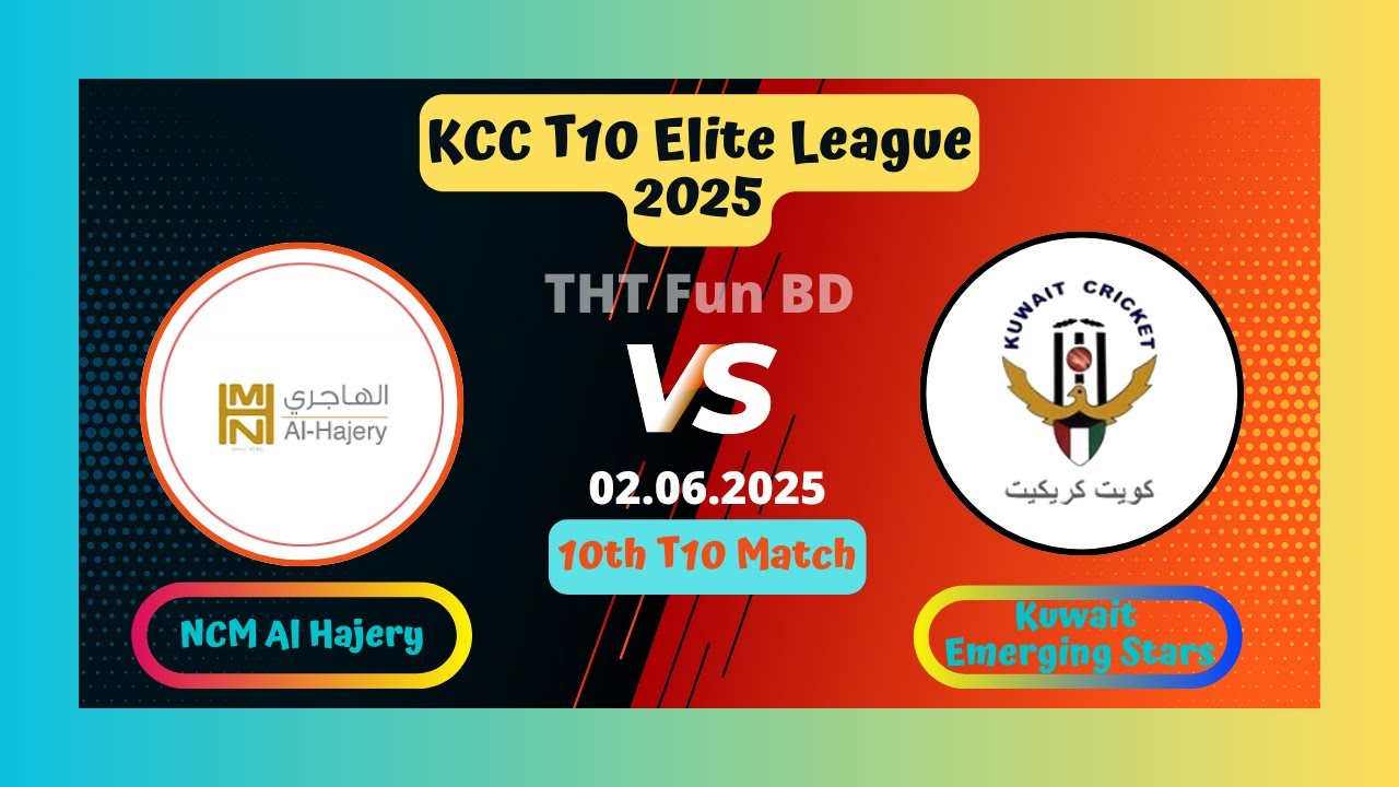 Kuwait Emerging Stars vs NCM Al Hajery | KMS v ALH | KCC T10 Elite League Live Score Streaming 2025