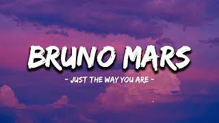 Bruno Mars - Just the Way You Are (Lyrics) | Ariana Grande, Sub Urban, ...(Mix Lyrics)