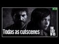 The Last of Us - Todas as Cutscenes - Dublado em PT-BR
