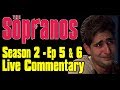 The Sopranos Season 2 Episodes 5 "Big Girls Don't Cry" Live Commentary