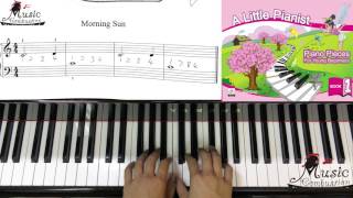 Page 16 Morning Sun  A Little Pianist Piano Pieces For Young Beginners