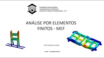 12 – ANÁLISE POR ELEMENTOS FINITOS – MEF – P.A.C. - Aula do dia 17/10/20 - Turma 7MAB/CD