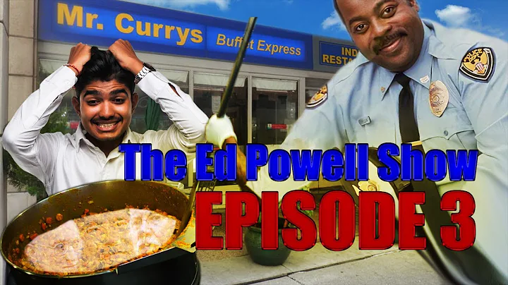 The Ed Powell Show #3 - A Crisis of Curry