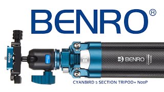 Review: Benro Cyanbird Carbon/Aluminium 5 Section Tripod + N00P Ballhead Review: