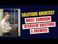 Solutions Architect Interview Questions and Answers for 2025