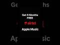 How To Get 6 Months Free Apple Music On Airtel Thanks App Shorts Applemusic Airtel How To Get 6 Months Free Apple Music On Airtel Thanks App Shorts Applemusic Airtel