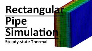 Rectangular Plate | Thermal Analysis | S11