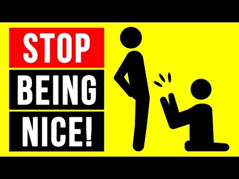 Video: Why Is It Bad For You To Be Consistently Nice?