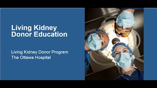 Living Kidney Donor Education