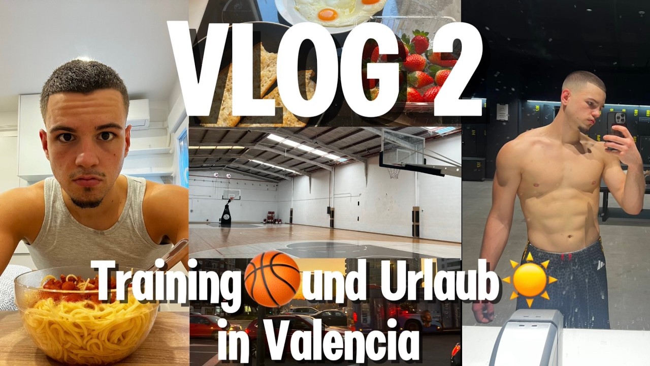 Deutscher Basketballer für 5 Tage in Valencia🇪🇸🏀 (Tag 3, 4 & 5)