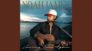 Coming Home Again - Noah James