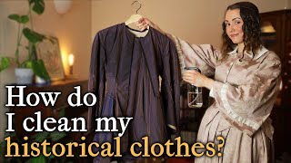 Revealing How Often I Actually Clean My Daily Historical Clothes