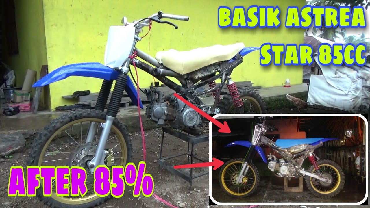 MODIFIKASI ASTREA PRIMA STAR 85CC JADI TRAIL STANDAR GRASSTRACK ROBAHAN SIMPEL DAN KEREN SUPRA GRAND YouTube