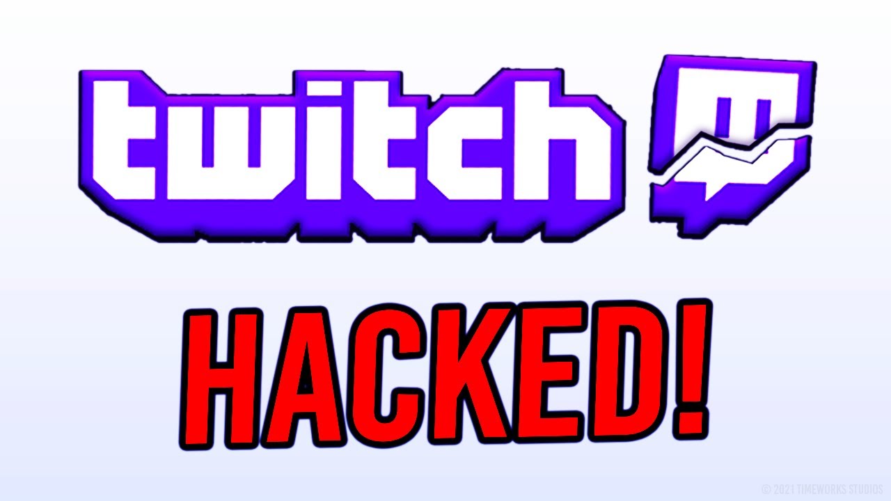 TWITCH GOT HACKED! (uh oh)