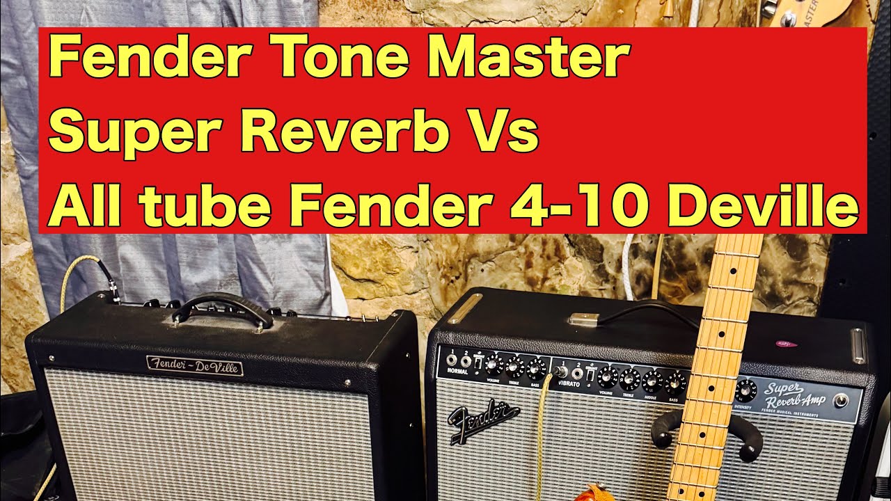 Which sounds better? Fender Tone Master Super reverb VS Hot rod Deville ...